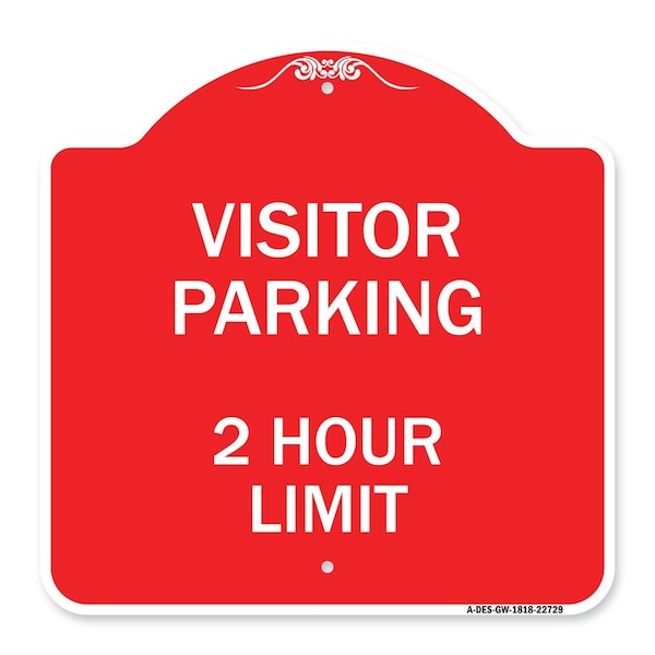 Signmission Visitor Parking Sign Visitor Parking 2 Hour Limit, Red & White Alum Sign, 18" x 18", RW-1818-22729 A-DES-RW-1818-22729 - main